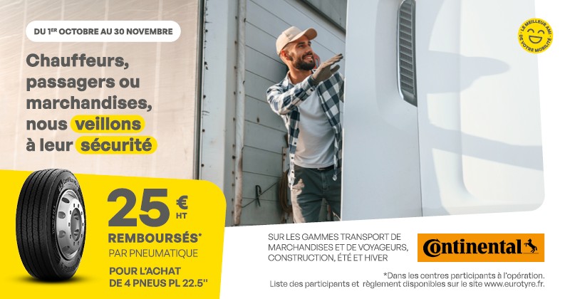 Promo pour l'achat de pneus poids lourd Continental 25 € remboursés par pneumatique.